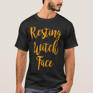 Resting Witch Face Funny Halloween T-Shirt