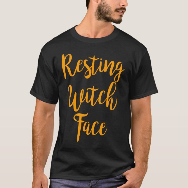 Resting Witch Face Funny Halloween T-Shirt (Front)