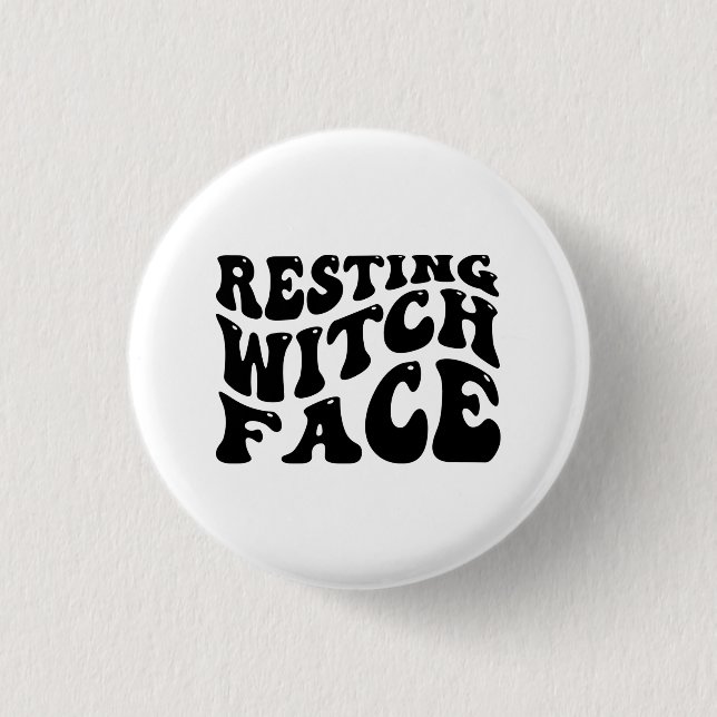 Resting Witch Face-Halloween-Spooky-Scary-Funny Button (Front)