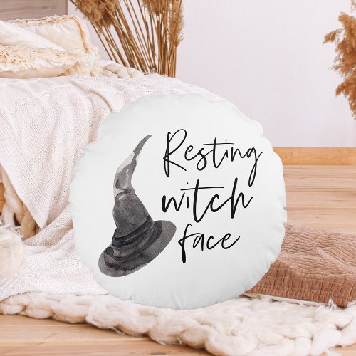 Resting Witch Face  Happy Halloween  Fun Quote  Round Pillow