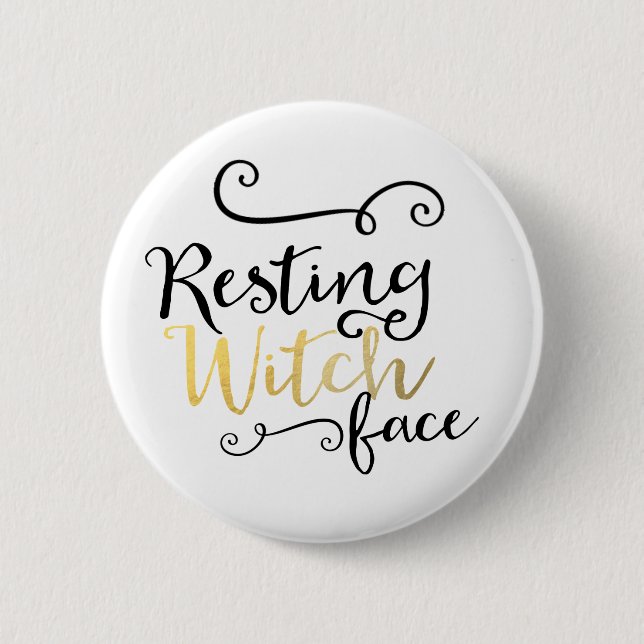 Resting Witch Face Script Typography Halloween Pinback Button (Front)
