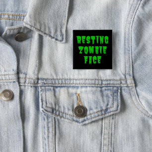 Resting Zombie Face - Funny Halloween 2022 Button