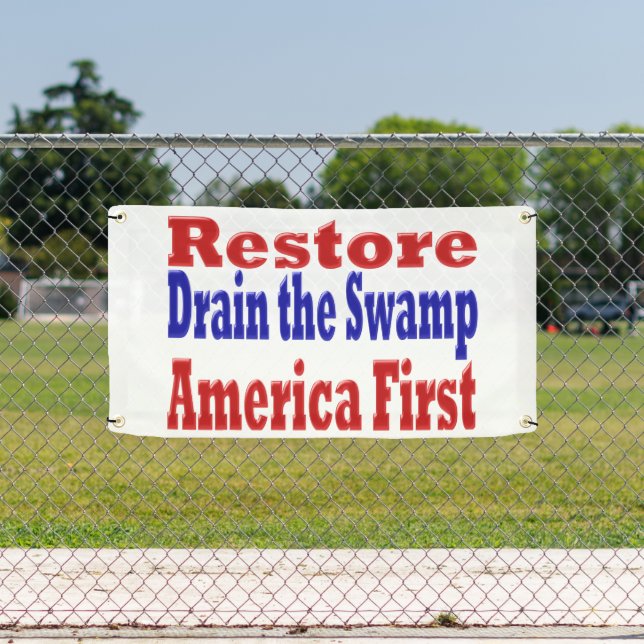 Restore America First Drain the Swamp red blue  Banner (Insitu)