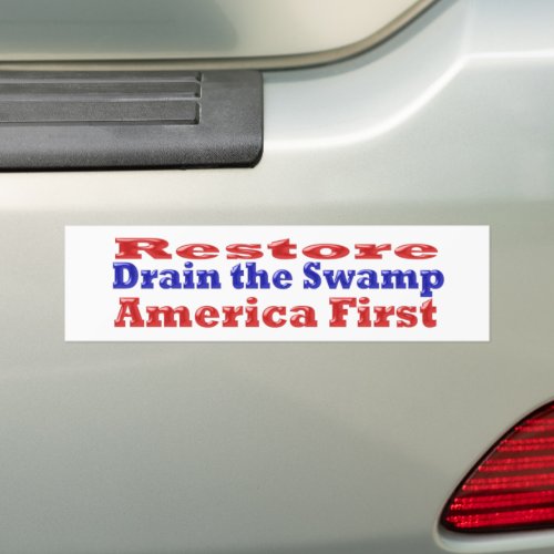 Restore America First Drain the Swamp red blue Bum Bumper Sticker