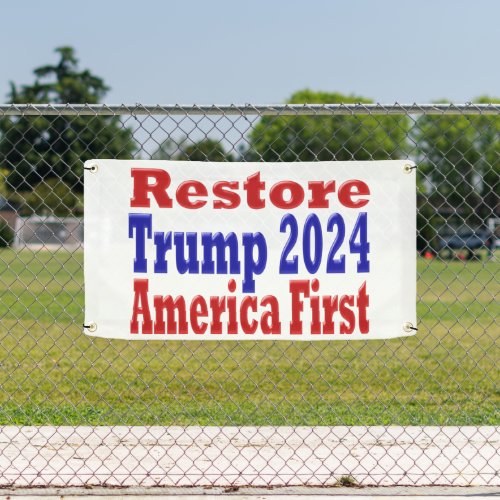 Restore America First Trump 2024  Banner