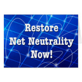 Restore Net Neutrality Now! (Front Horizontal)