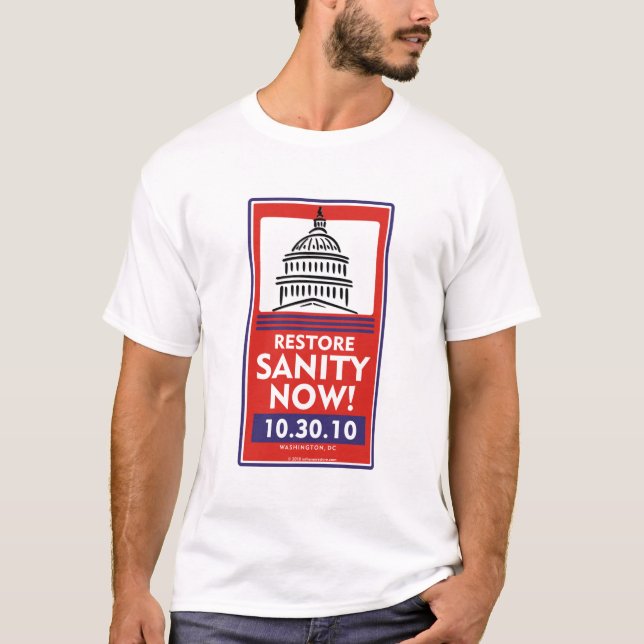 Restore Sanity Now t-shirt (Front)