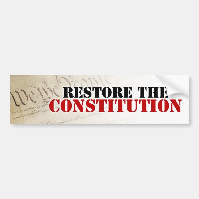 Restore the Constitution Bumper Sticker (Front)