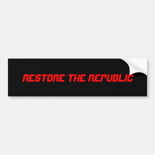RESTORE THE REPUBLIC BUMPER STICKER (Front)