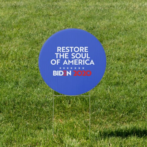 RESTORE THE SOUL OF AMERICA SIGN