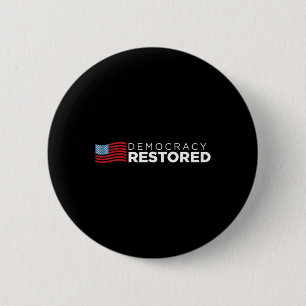 Restored January 20th 2021 Biden Harris Button