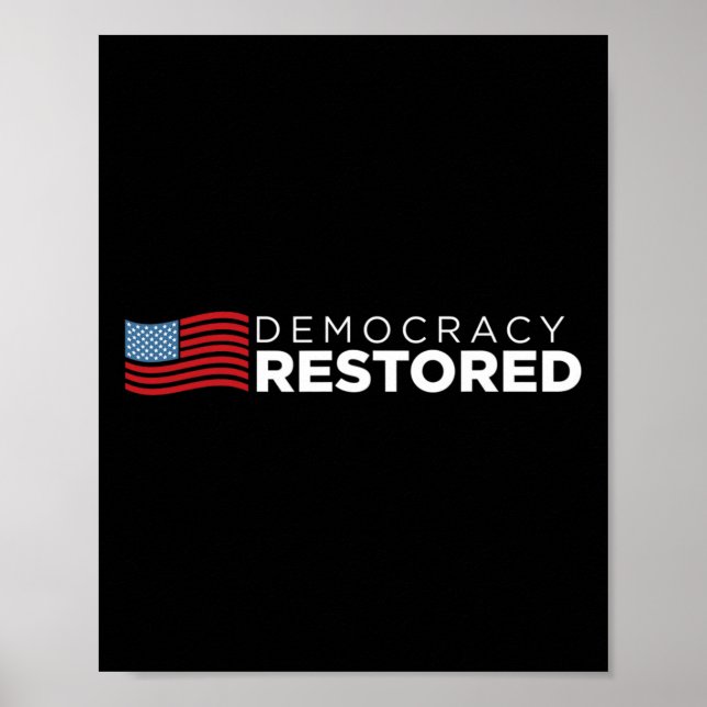 Restored January 20th 2021 Biden Harris  Poster (Front)