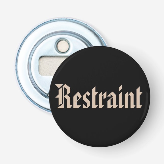 Restraint  Bottle Opener (Front)