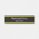[ Thumbnail: "Restricted Entry" Sign ]