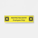 [ Thumbnail: "Restricted Entry" Sign ]