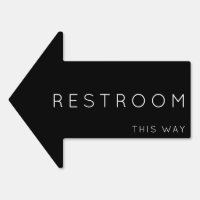 Restroom This Way Arrow Black Yard Sign