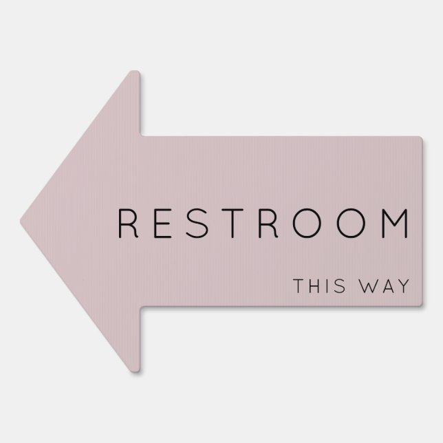Restroom This Way Arrow Dusty Rose Yard Sign (Front)