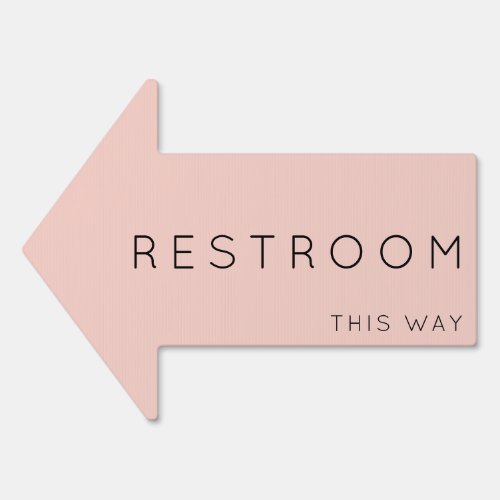 Restroom This Way Arrow Light Pink Yard Sign