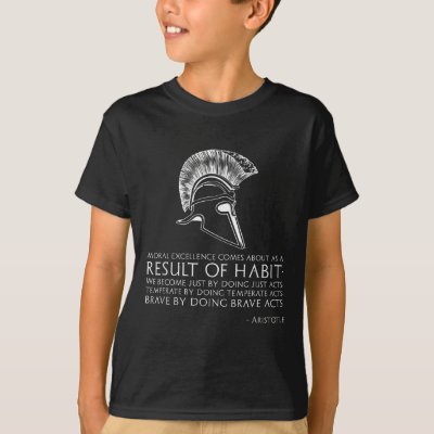 Result Of Habit - Ancient Greek Philosophy - Arist T-Shirt