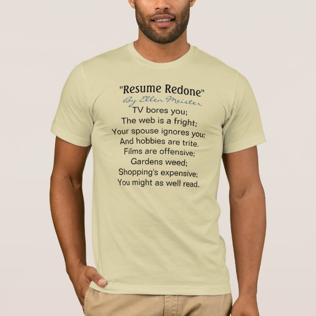 Resume Redone by Ellen Meister T-Shirt (Front)