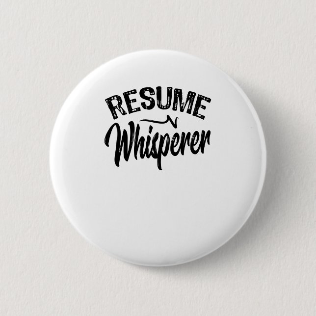 Resume Whisperer Button (Front)