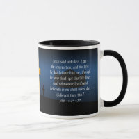Resurrection and Life Bible Verse Coffee Mug