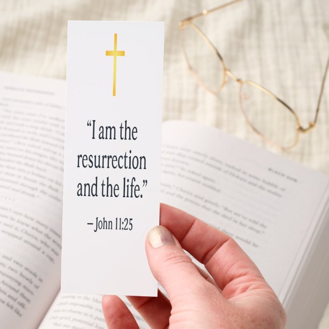 Resurrection Scripture Bookmark — John 11:25 (Hand)