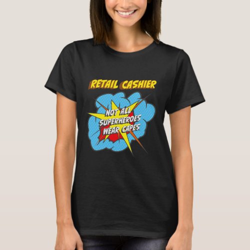 Retail Cashier Funny Superhero Job T_Shirt