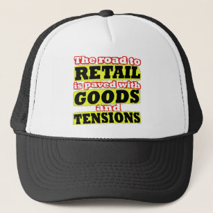 Retail Goods and Tensions Pun Hat