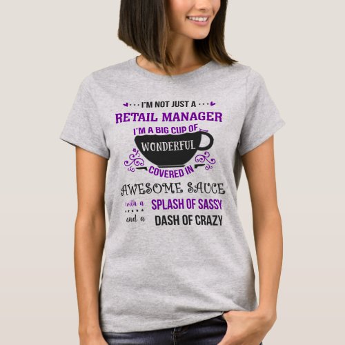 Retail Manager Wonderful Awesome Sassy  T_Shirt
