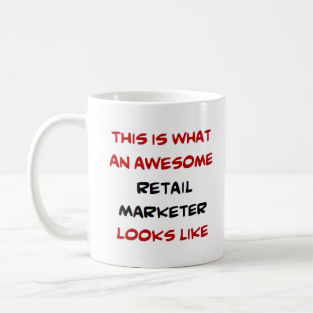 retail marketer, awesome coffee mug (Left)