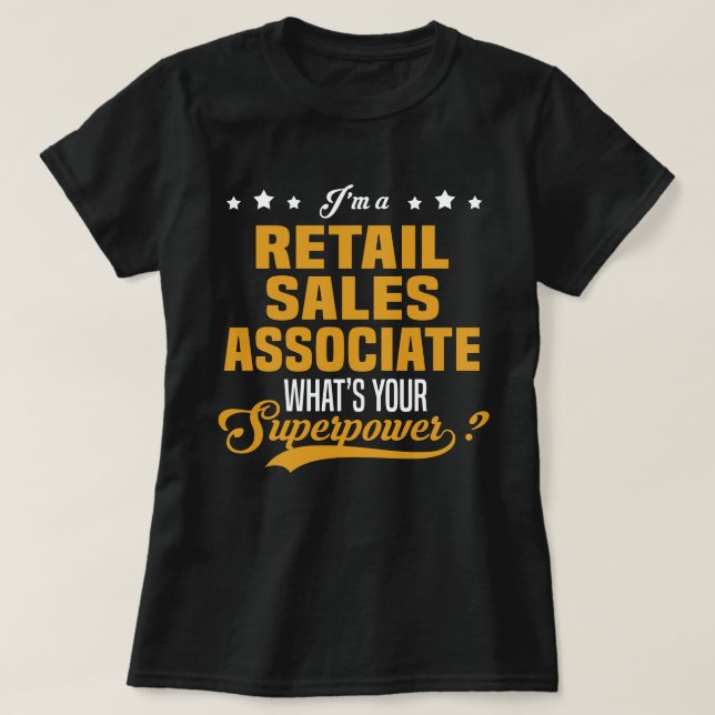 Retail Sales Associate T-Shirt (Design Front)