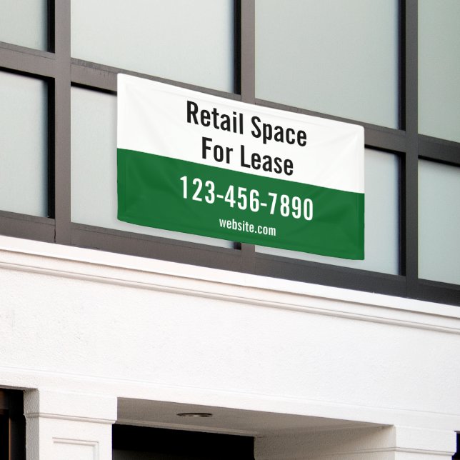 Retail Space For Lease Phone Number Green & White Banner (Outside Building)