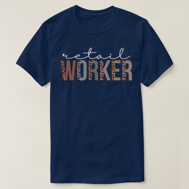Retail Worker Leopard Appreciation Funny For Women T-Shirt (Design Front)