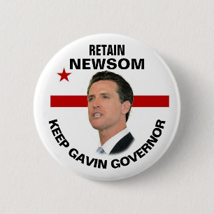 Retain Gavin Newsom in 2021 Button