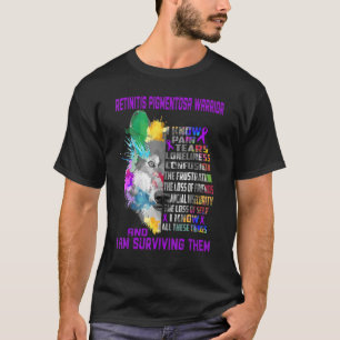 Retinitis Pigmentosa I Know All Things And I Survi T-Shirt