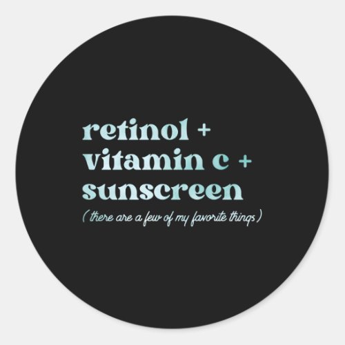 Retinol Vitamin C And Sunscreen Aesthetic Esthetic Classic Round Sticker