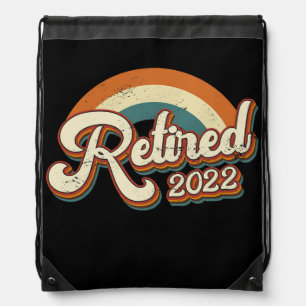 Retired 2022 Retro Retirement Soon To Be Retired Drawstring Bag