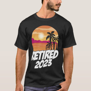 Retired 2023 Graphic Retirement Retired Retiree Pe T-Shirt