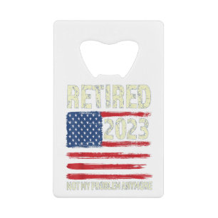Retired 2023 Retirement Credit Card Bottle Opener