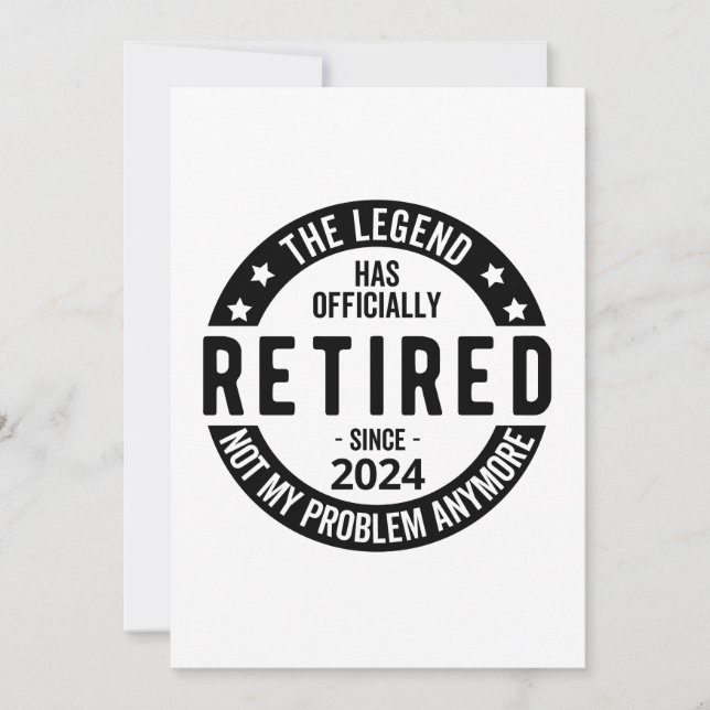 Retired 2024 Not My Problem Anymore, Funny  Holiday Card (Front)