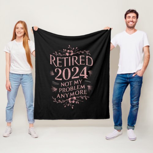 Retired 2024 Not My Problem Anymore Retirement 