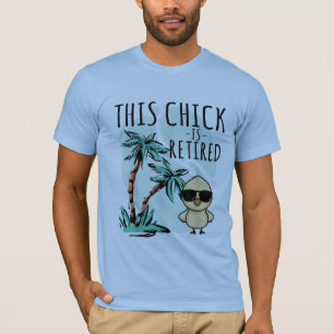 Retired 2025 This Chick is retired Retirement 2025 T-Shirt