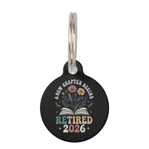 Retired 2026 A New Chapter Begins Pet ID Tag