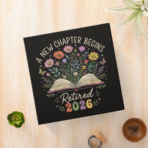 Retired 2026 A New Chapter Begins Retirement 3 Ring Binder