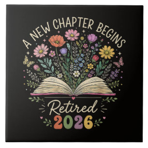 Retired 2026 A New Chapter Begins Retirement Ceramic Tile
