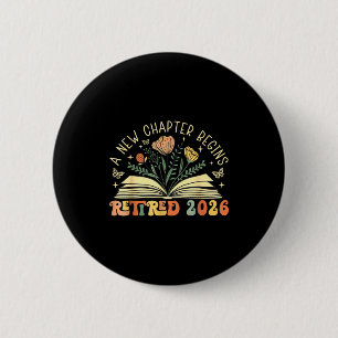 Retired 2026 A New Chapter Begins Retirement Teach Button