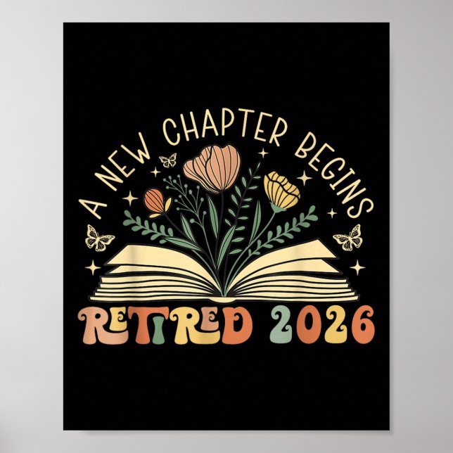 Retired 2026 A New Chapter Begins Retirement Teach Poster (Front)