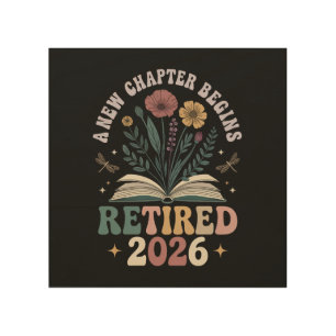 retired 2026 a new chapter begins wood wall art