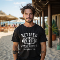 Retired 2026 Funny Retirement 2026 Men Women